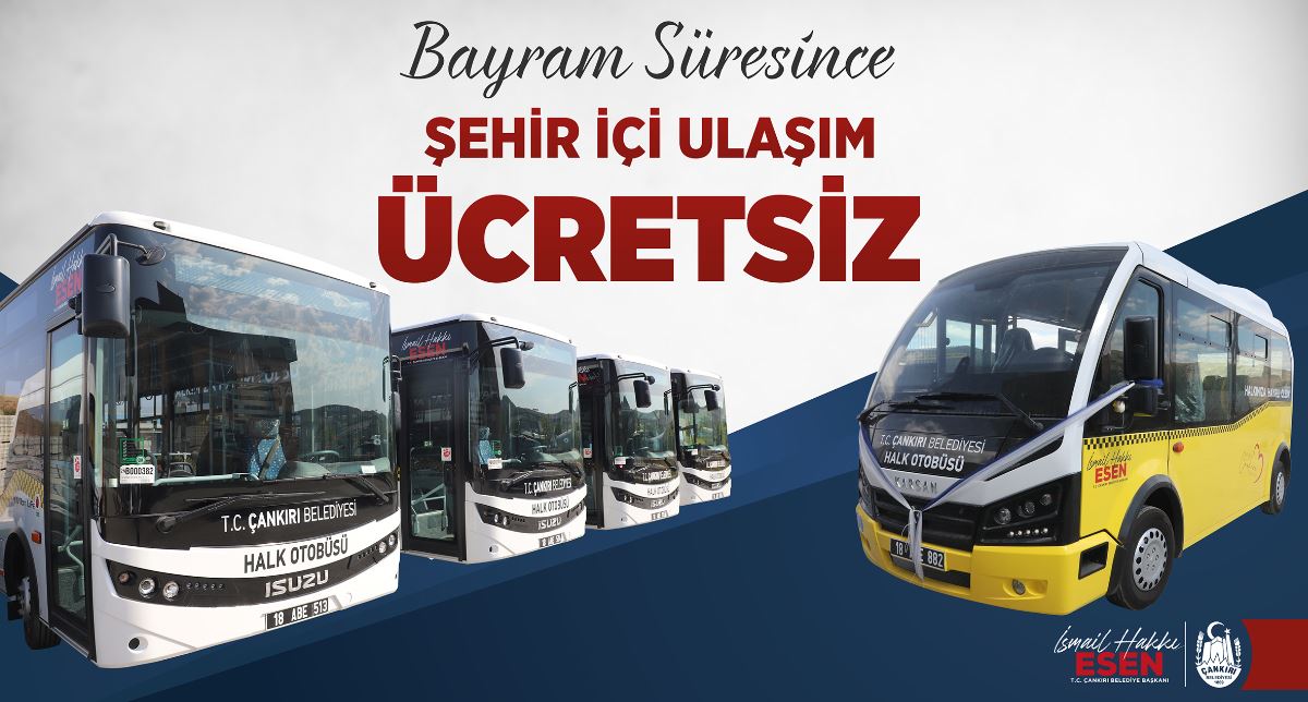 Şehir içi halk otobüsleri bayram süresince ücretsiz