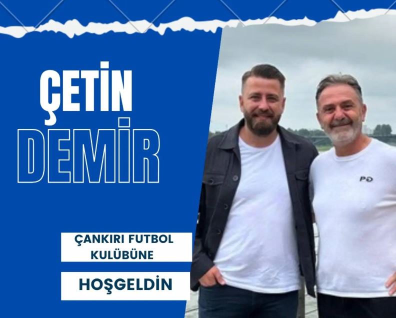 Çankırı FK’da “Demir” dönemi